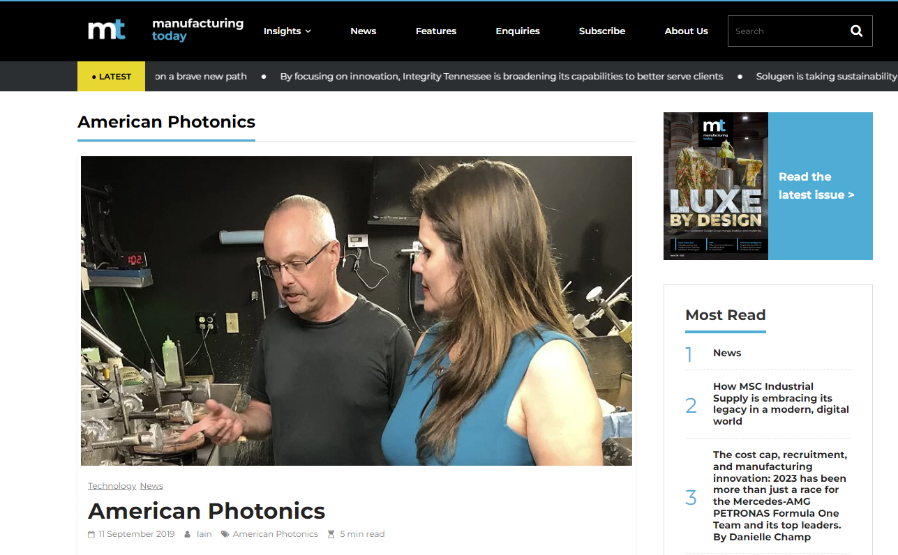 American Photonics strives to build brand awareness as it is the only optics company manufacturing ‘better, faster and cheaper’ in the United States.